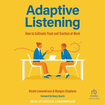 Adaptive Listening by Nicole Lowenbraun audiobook