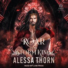 Roar of the Storm King by Alessa Thorn audiobook