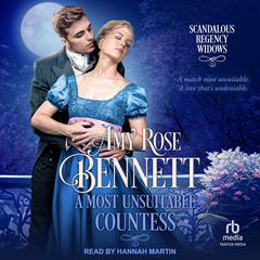 A Most Unsuitable Countess by Amy Rose Bennett audiobook