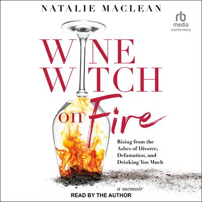 Wine Witch on Fire by Natalie MacLean audiobook