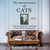 The Interpretation of Cats by  Claude Béata audiobook