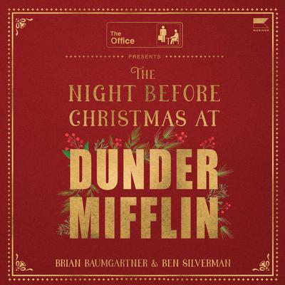 The Night Before Christmas at Dunder Mifflin by Brian Baumgartner audiobook