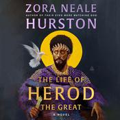 The Life of Herod the Great by  Zora Neale Hurston audiobook