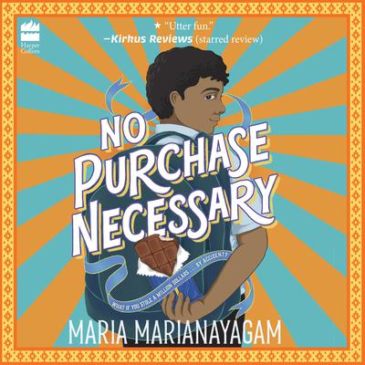 No Purchase Necessary by Maria Marianayagam audiobook