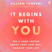 It Begins with You by  Jillian Turecki audiobook