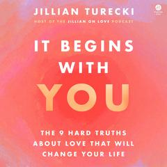 It Begins with You by Jillian Turecki audiobook