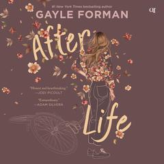 After Life by Gayle Forman audiobook