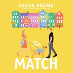 The Match by Sarah Adams audiobook