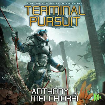 Terminal Pursuit by Anthony J. Melchiorri audiobook