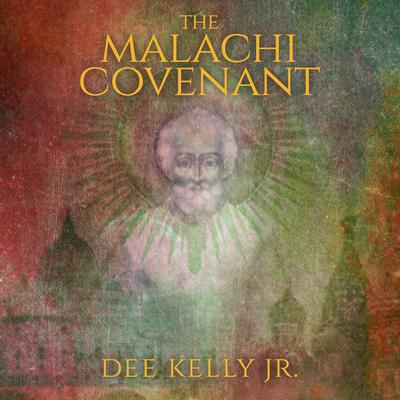The Malachi Covenant by Dee Kelly audiobook