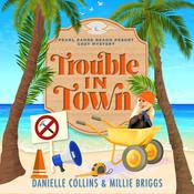 Trouble in Town by  Millie Briggs audiobook