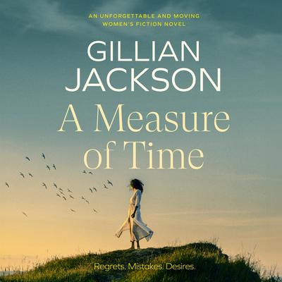 A Measure of Time by Gillian Jackson audiobook