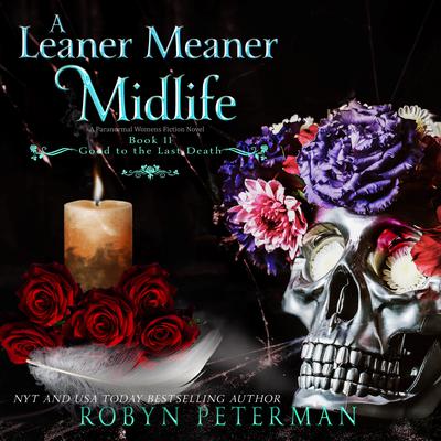 A Leaner Meaner Midlife by Robyn Peterman audiobook