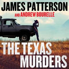 The Texas Murders by James Patterson audiobook