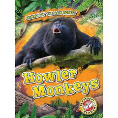 Howler Monkeys by Karen Latchana Kenney audiobook
