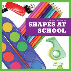 Shapes at School by Jenny Fretland VanVoorst audiobook
