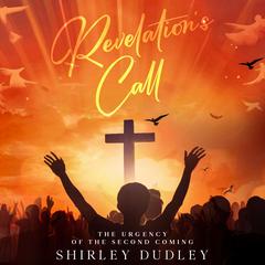 Revelation's Call by Shirley Dudley audiobook