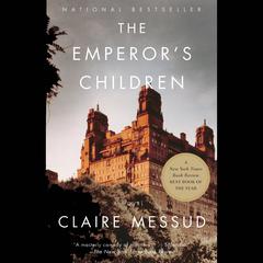 Thalia Book Club: Claire Messud's The Emperor's Children by Claire Messud audiobook
