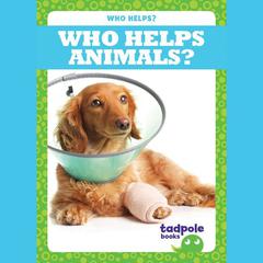 Who Helps Animals? by Erica Donner audiobook