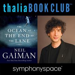 Thalia Book Club: Neil Gaiman: The Ocean at the End of the Lane by Neil Gaiman audiobook