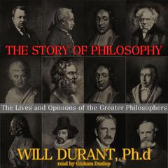 The Story of Philosophy by Will Durant audiobook