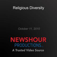 Religious Diversity by PBS NewsHour audiobook