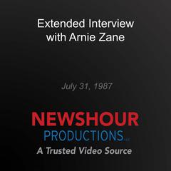 Extended Interview with Arnie Zane by PBS NewsHour audiobook