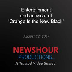 Entertainment and activism of 