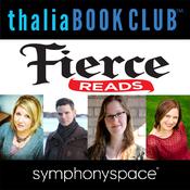 Fierce Reads NYC moderated by MashReads by  Anna Banks audiobook