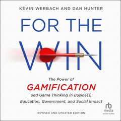 For the Win, Revised and Updated Edition by Dan Hunter audiobook