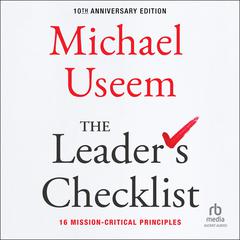 The Leader's Checklist, 10th Anniversary Edition by Michael Useem audiobook