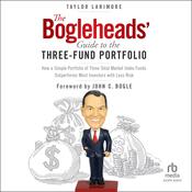 The Bogleheads' Guide to the Three-Fund Portfolio by  Taylor Larimore audiobook