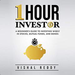 One Hour Investor by Vishal Reddy audiobook
