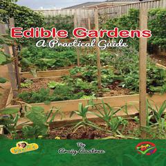 Edible Gardens by Craig Castree audiobook