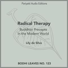 Radical Therapy by Lily de Silva audiobook