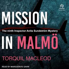 Mission in Malmö by Torquil MacLeod audiobook