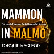 Mammon in Malmö by  Torquil MacLeod audiobook