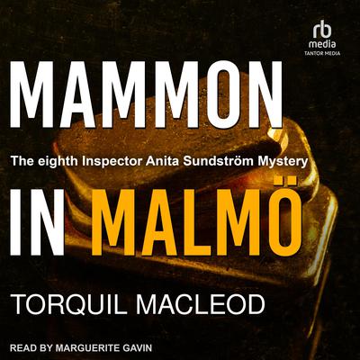 Mammon in Malmö by Torquil MacLeod audiobook