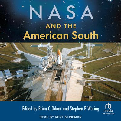 NASA and the American South by Brian C. Odom audiobook