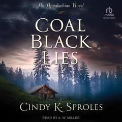 Coal Black Lies by Cindy Sproles audiobook