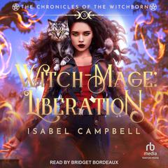 Witch-Mage by Isabel Campbell audiobook