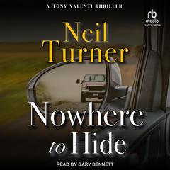 Nowhere to Hide by Neil Turner audiobook