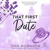 That First Date by  Jenn McMahon audiobook