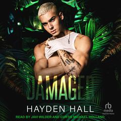Damaged by Hayden Hall audiobook