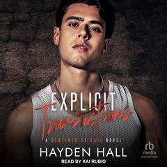 Explicit Transactions by Hayden Hall audiobook