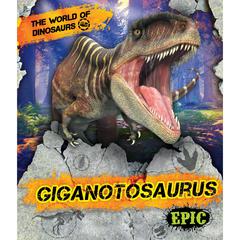 Giganotosaurus by Rebecca Sabelko audiobook