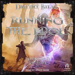 Running the Edge by Dmitry Bilik audiobook