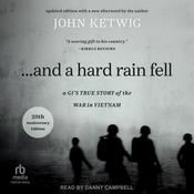 ...And a Hard Rain Fell by  John Ketwig audiobook