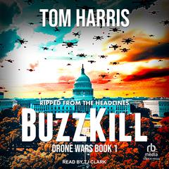 BuzzKill by Tom Harris audiobook