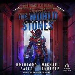 The World Stones by Bradford Bates audiobook